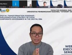UPN Veteran Jakarta Selenggarakan Webinar Ke-21: “Digital Transformation Roadmap: Implementation Strategy of Good Corporate Governance in Digital Era”
